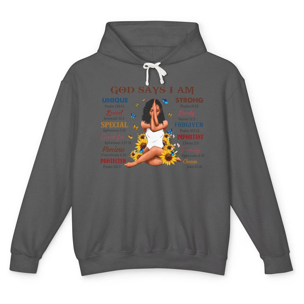 Black Girl God Says I Am Afro Woman Christian Religious Gift Unisex Lightweight Hoodie