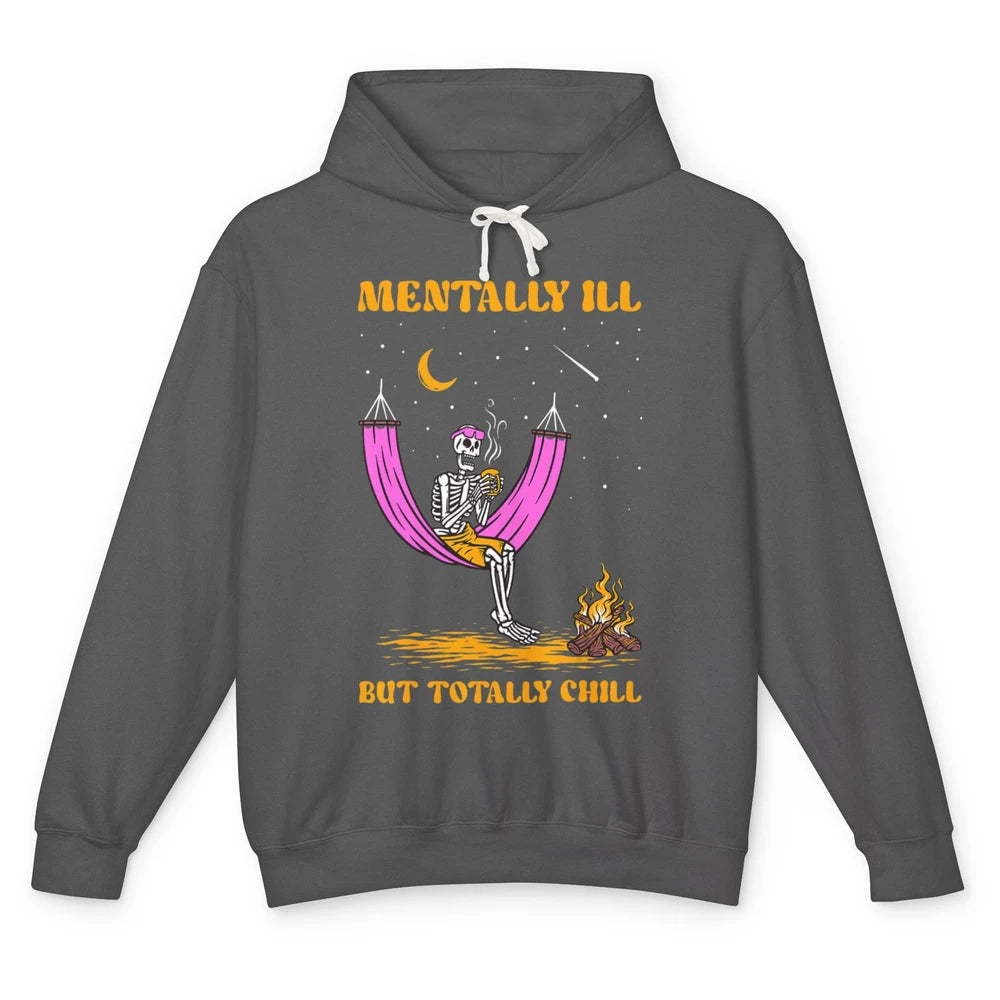 Mentally Ill Skeleton Fire Moon Mental Health Matter Therapy Unisex Lightweight Hoodie