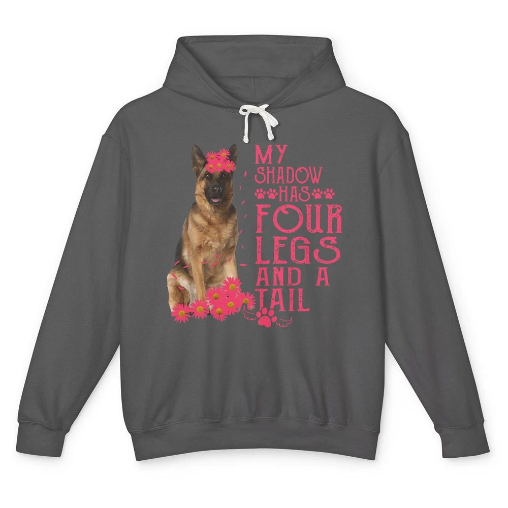 German Shepherd My Shadow Has Four Legs And A Tail Dog Lover Unisex Lightweight Hoodie