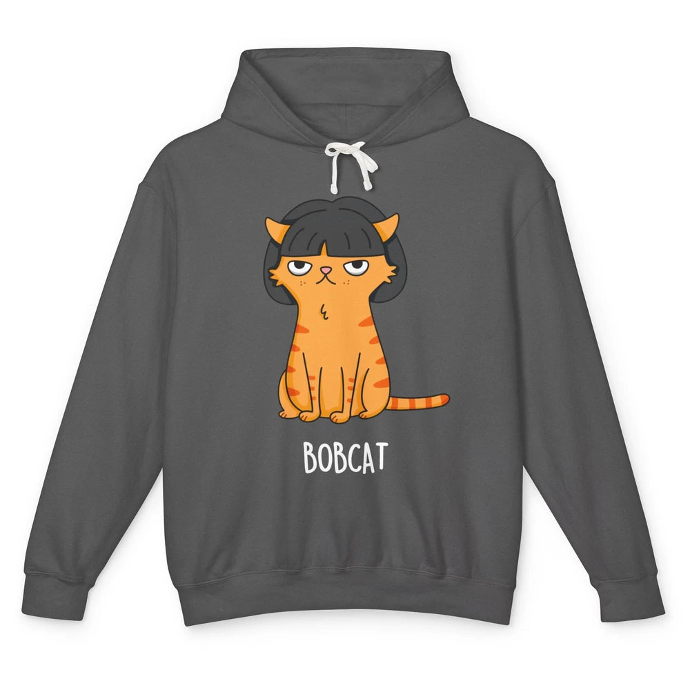 Funny Bobcat Orange Cat Short Hair Joke Sarcastic Kitten Pun Unisex Lightweight Hoodie