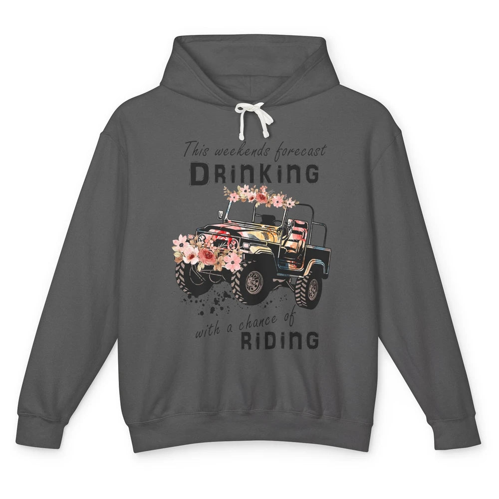 Drinking With Chance Riding Truck Mud UTV ATV SXS Offroad Unisex Lightweight Hoodie