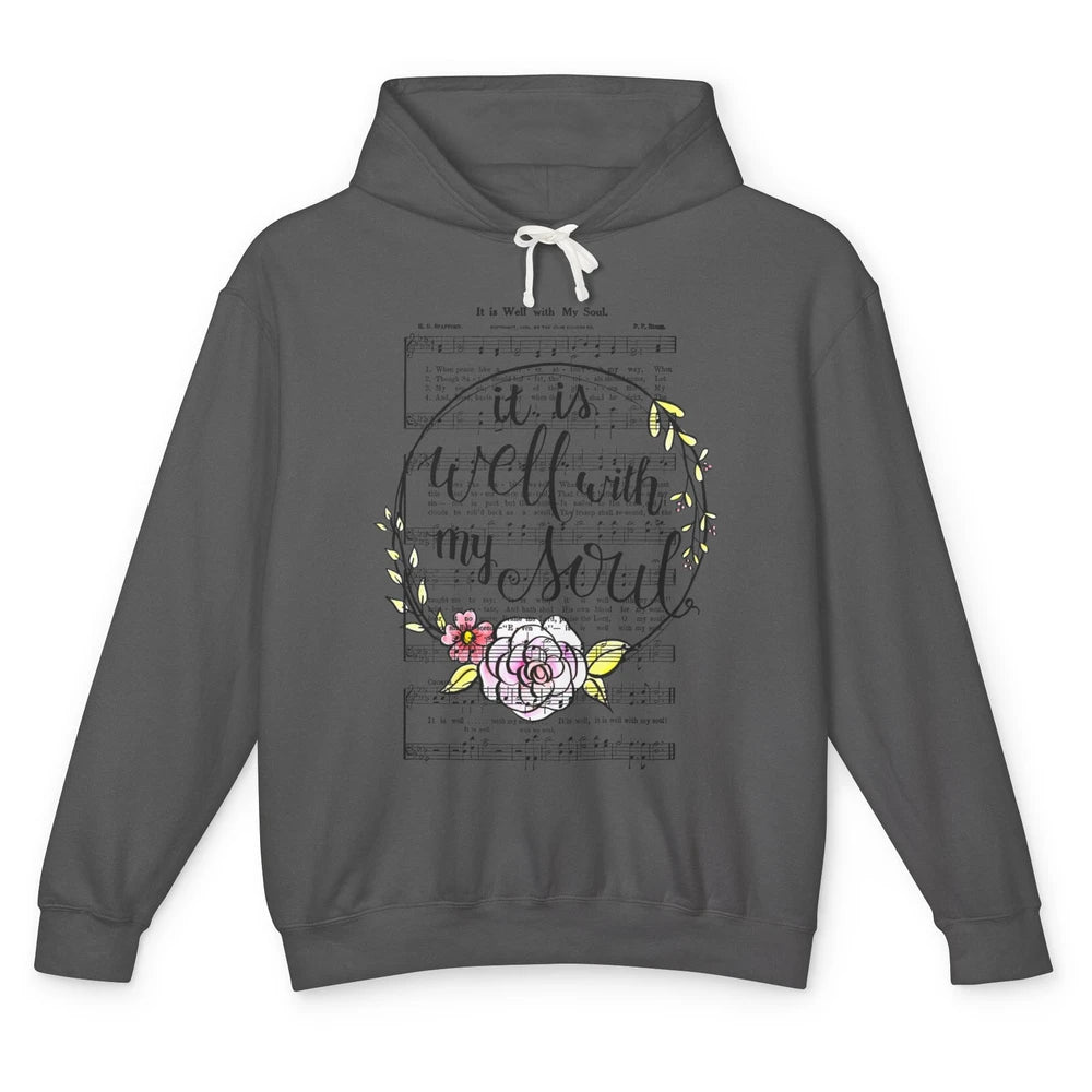 Floral Christian Its Well With My Soul Music Sheet Religious Unisex Lightweight Hoodie