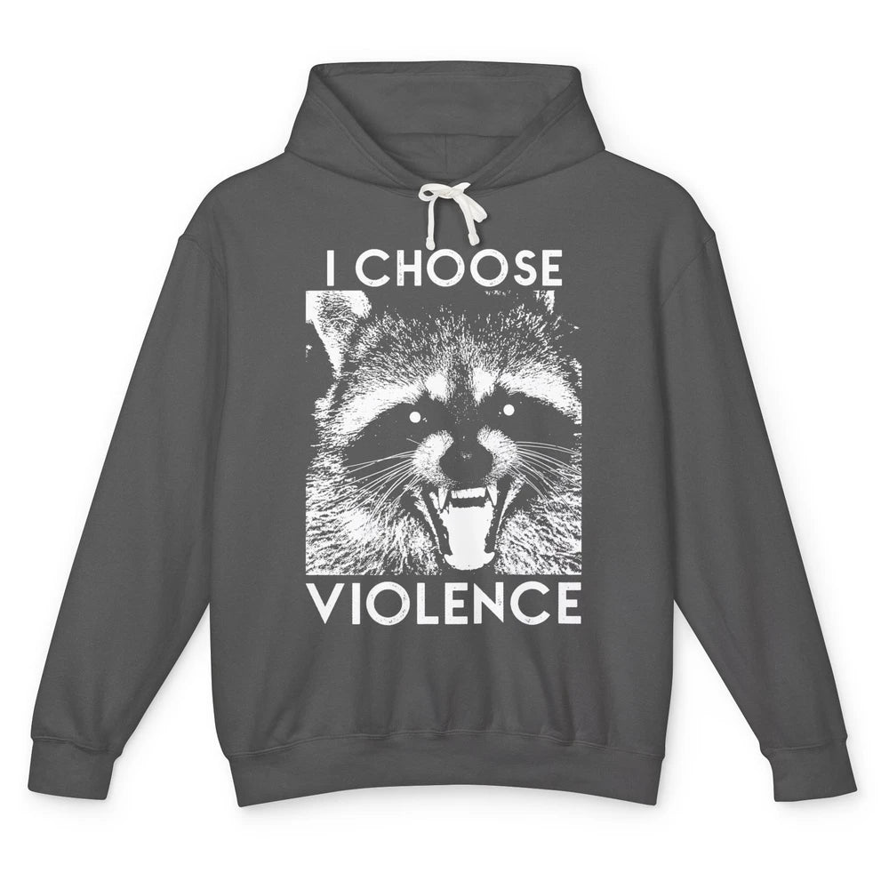 Funny Raccoon Disobey I Choose Violence Sarcastic Raccoon Unisex Lightweight Hoodie