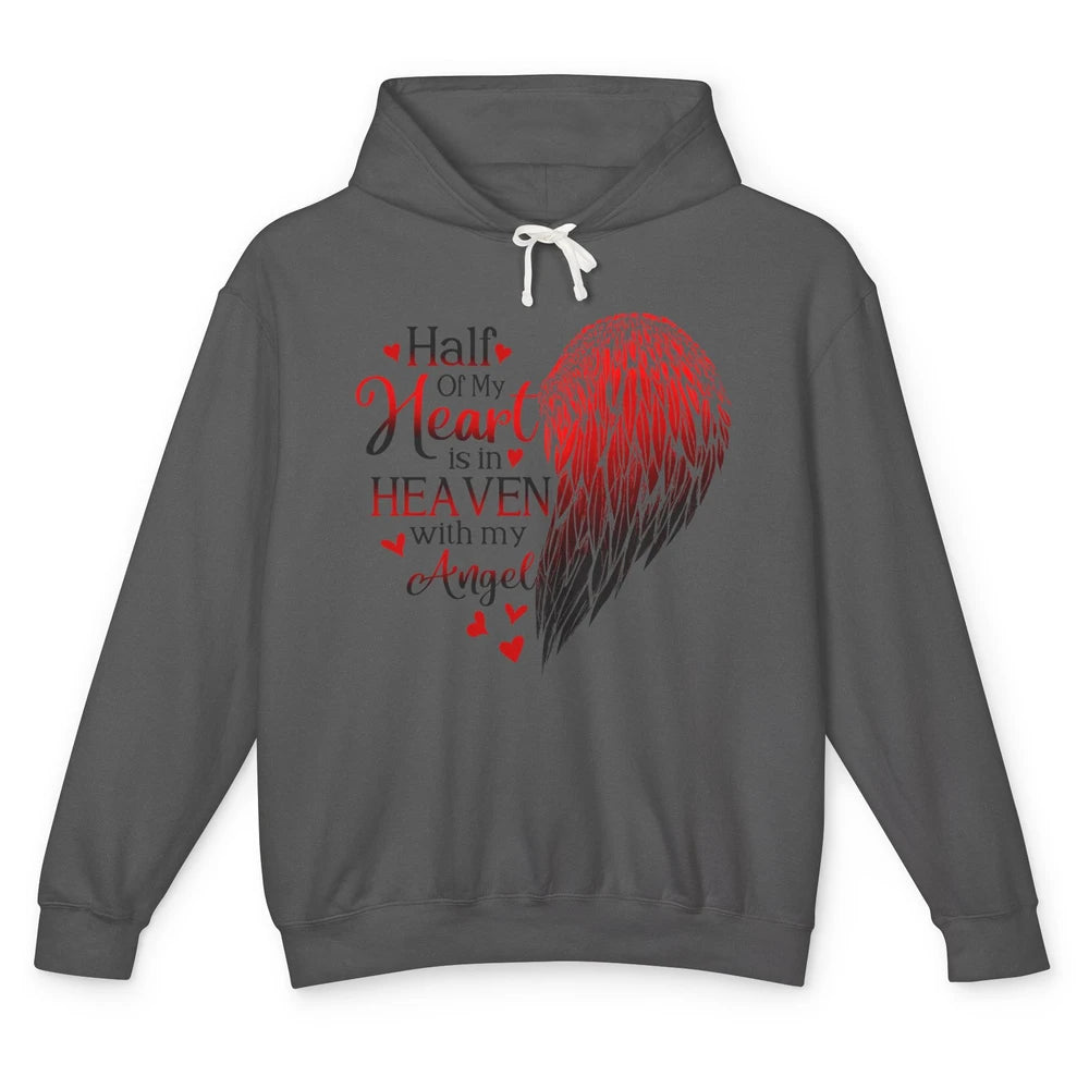 Angel Wing Half Of My Heart In Heaven With My Angel Memorial Unisex Lightweight Hoodie