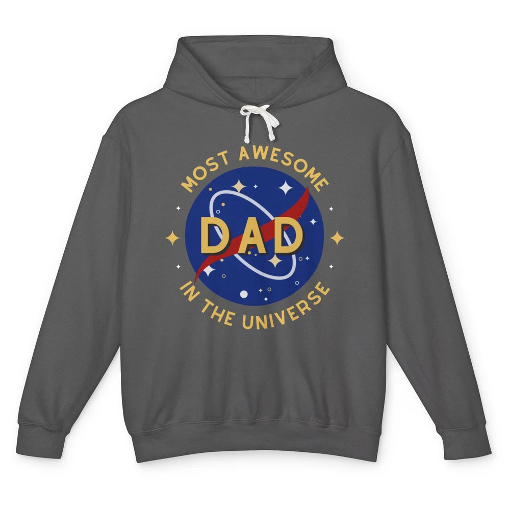 Science Dad Most Awesome Dad In The Universe Father's Day Unisex Lightweight Hoodie