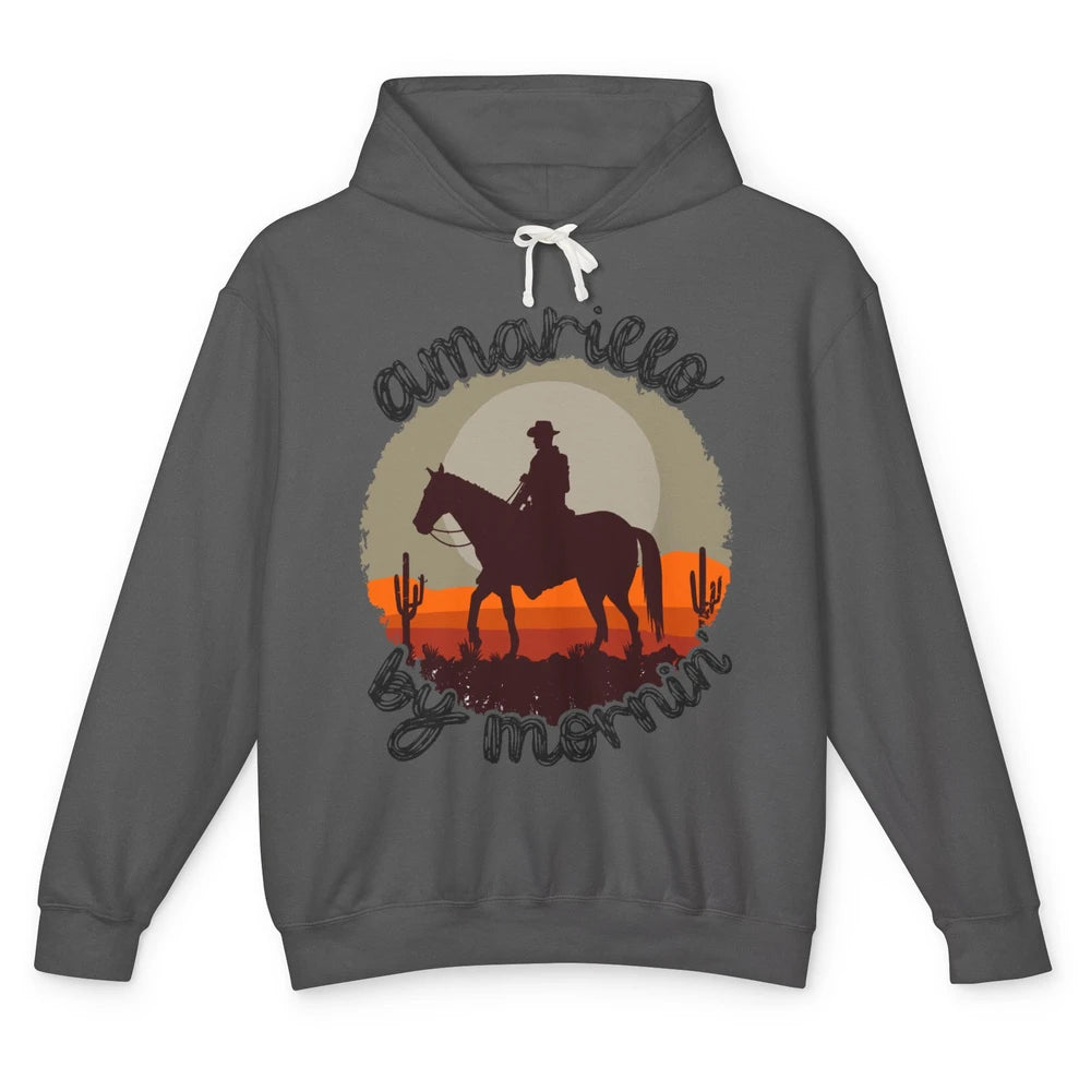 Vintage Cowboy Amarillo By Morning Desert Western Country Unisex Lightweight Hoodie