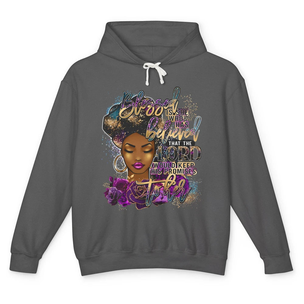 Afro Woman Blessed Is She Who Believed God African Christian Unisex Lightweight Hoodie