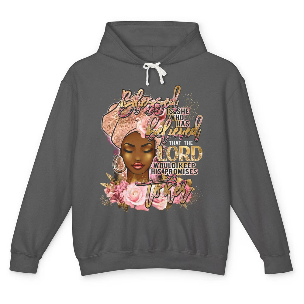 Afro Woman Blessed Is She Who Believed God African Christian Unisex Lightweight Hoodie