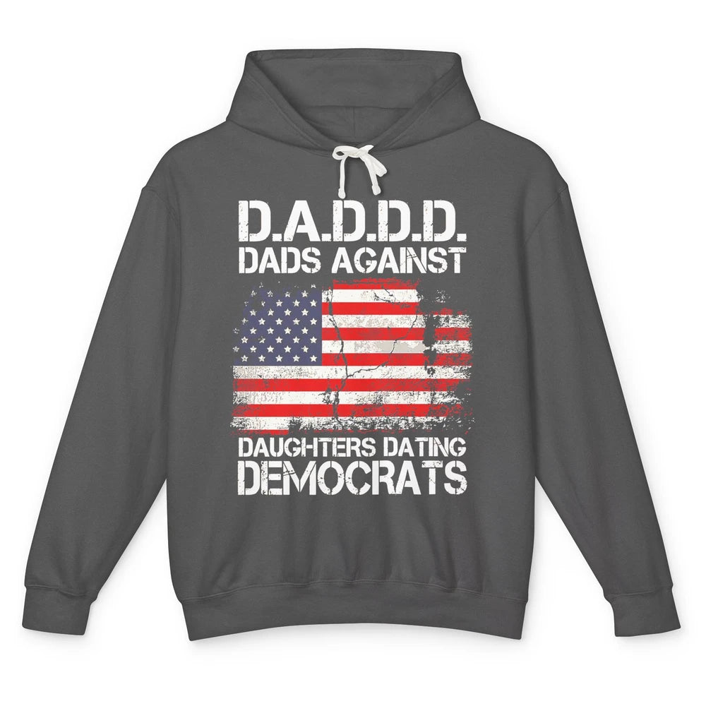 US Flag D.A.D.D.D Dads Against Daughters Dating Democrats Unisex Lightweight Hoodie