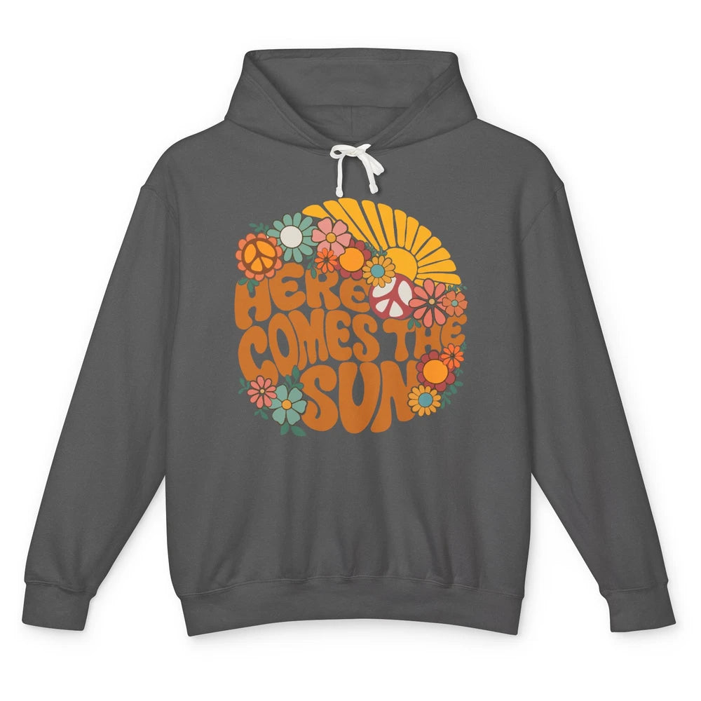 Here Comes The Sun Hippie Sunflower Positive Mind And Life Unisex Lightweight Hoodie