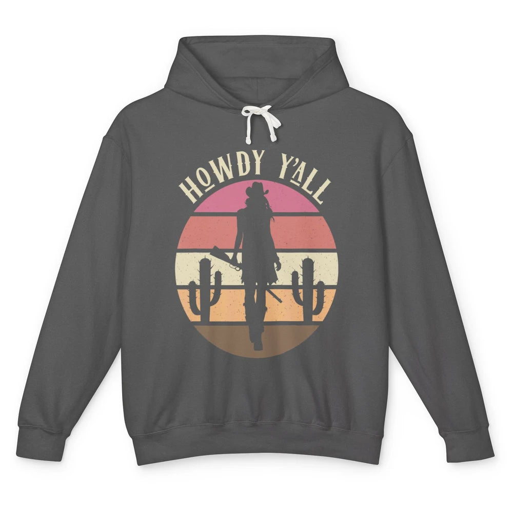 Retro Cowgirl Howdy Y'all Cactus Rodeo Cowboy Western Texas Unisex Lightweight Hoodie