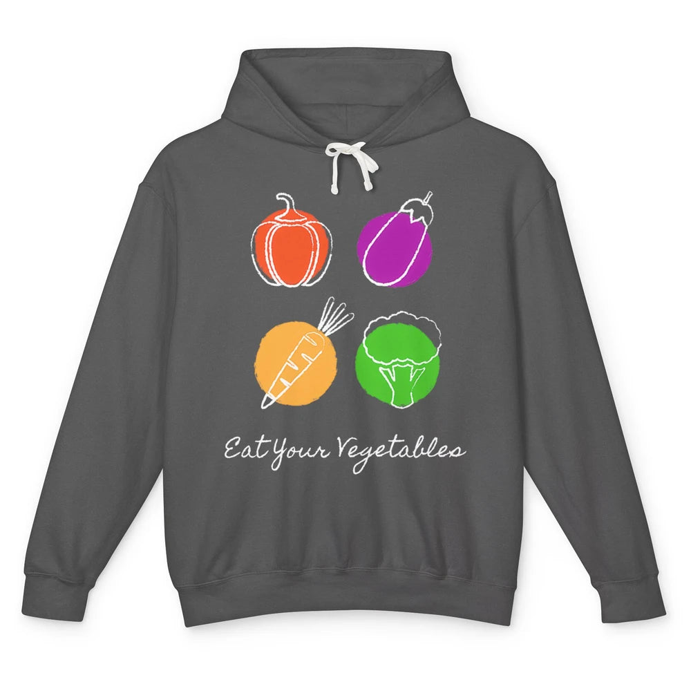 Eat Your Vegetables Minimal Vegan Eating Healthy Lifestyle Unisex Lightweight Hoodie