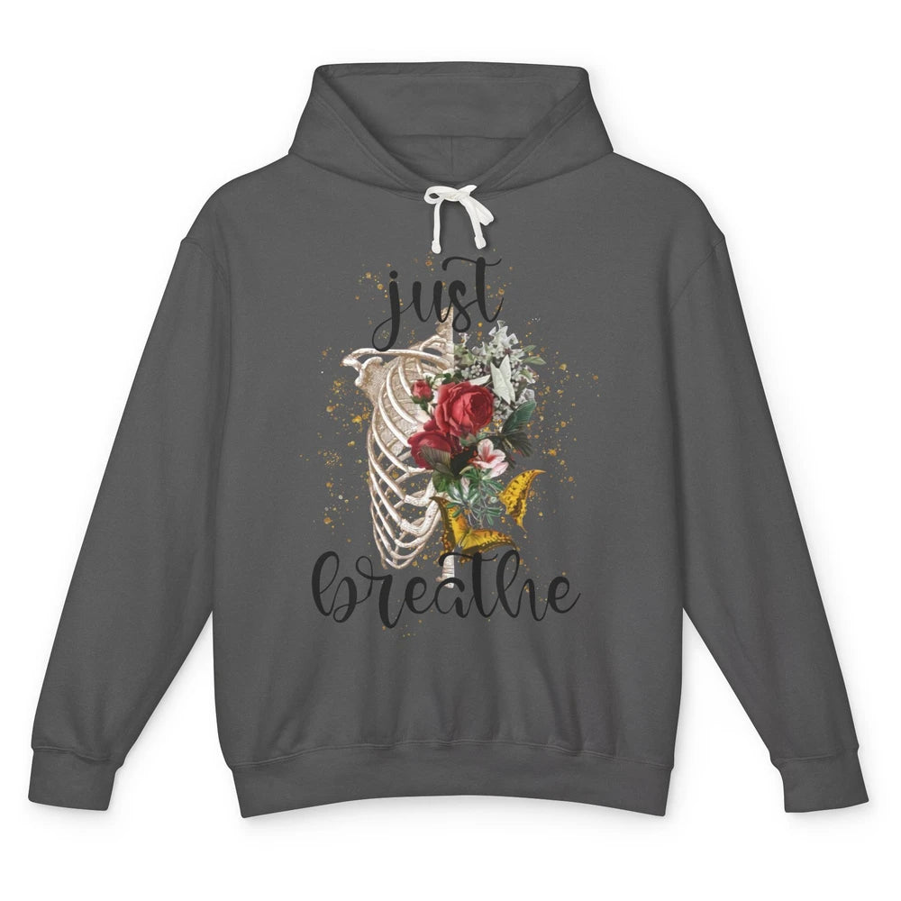 Just Breathe Floral Lungs Skeleton Respiratory Therapist Unisex Lightweight Hoodie