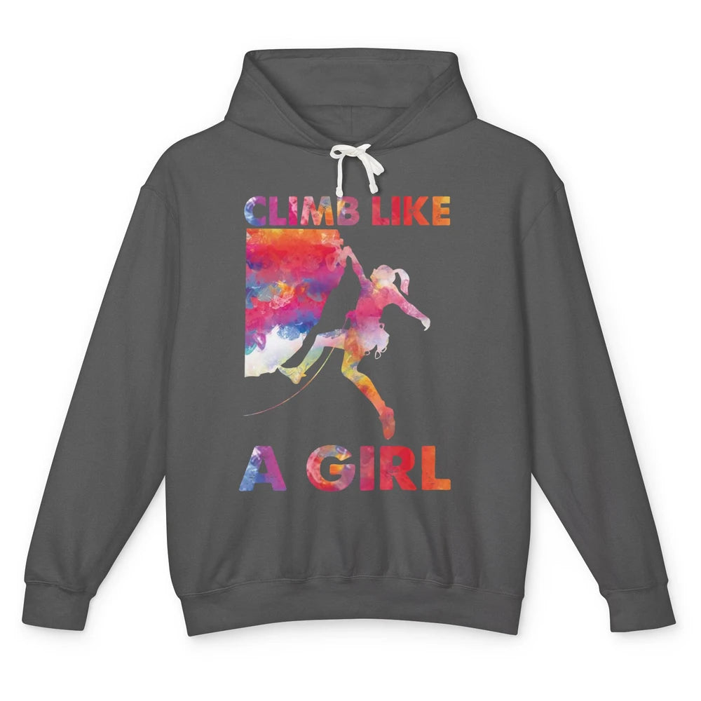 Rock Climbing Climb Like A Girl Watercolor Rock Climbers Unisex Lightweight Hoodie