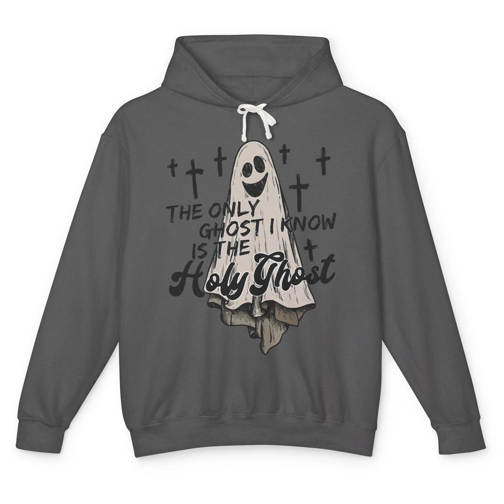 The Only Ghost I Know Is The Holy Ghost Christian Halloween Unisex Lightweight Hoodie