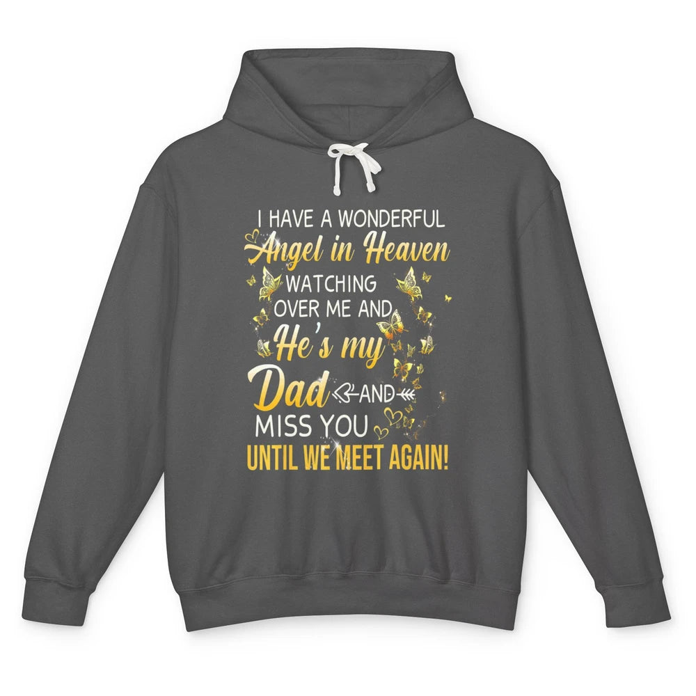 I Have An Angel In Heaven Dad In Heaven Angel Wings Guardian Unisex Lightweight Hoodie