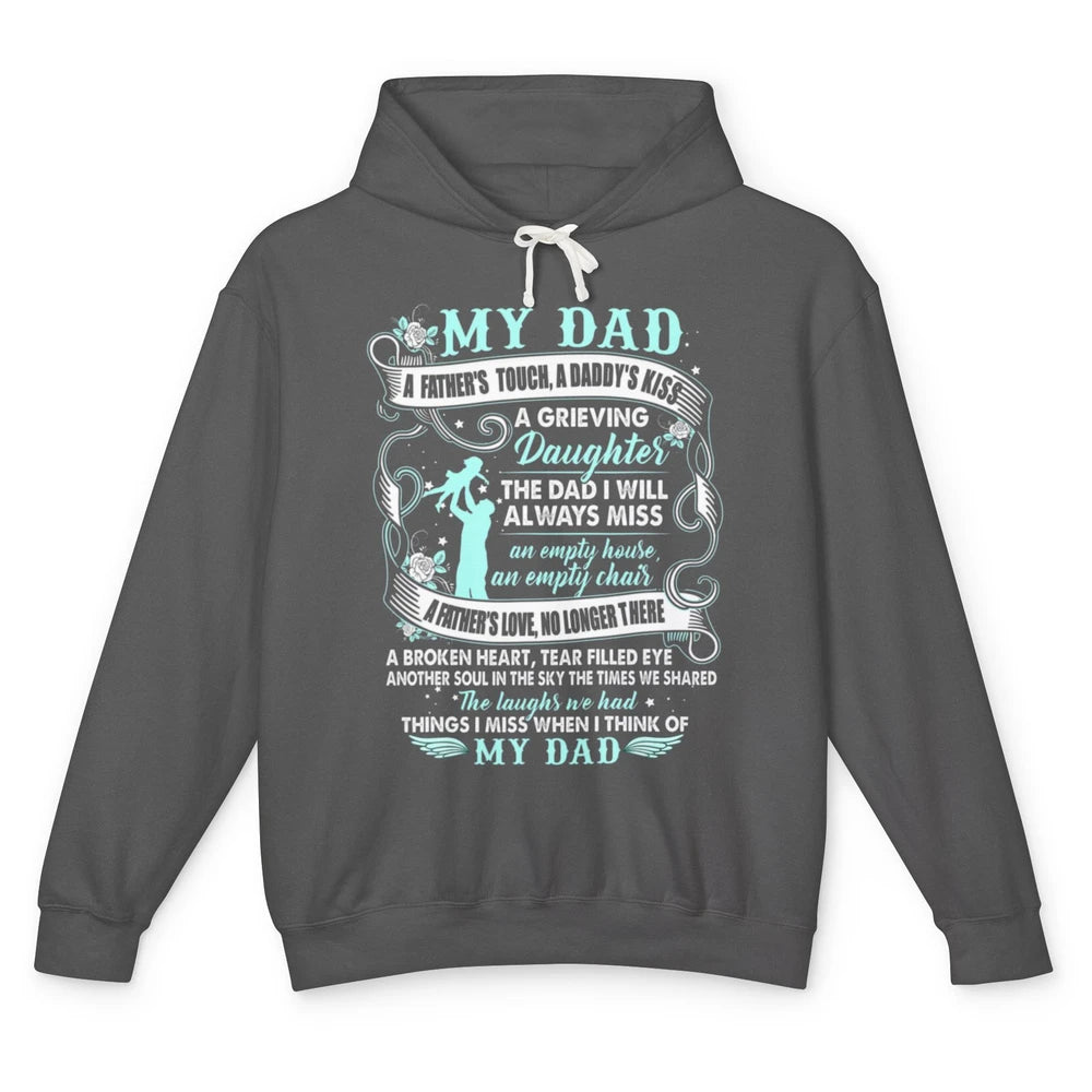 My Dad In Heaven Memories Daughter Son Loss Dad Fathers Day Unisex Lightweight Hoodie