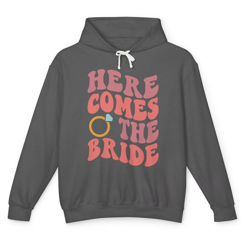 Groovy Boho Here Comes Bride Ring Engaged Mrs Bachelorette Unisex Lightweight Hoodie