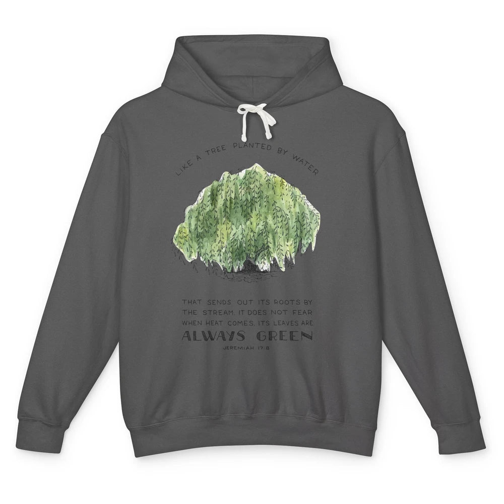 Christian Like A Tree Planted By Water Bible Verse Religious Unisex Lightweight Hoodie