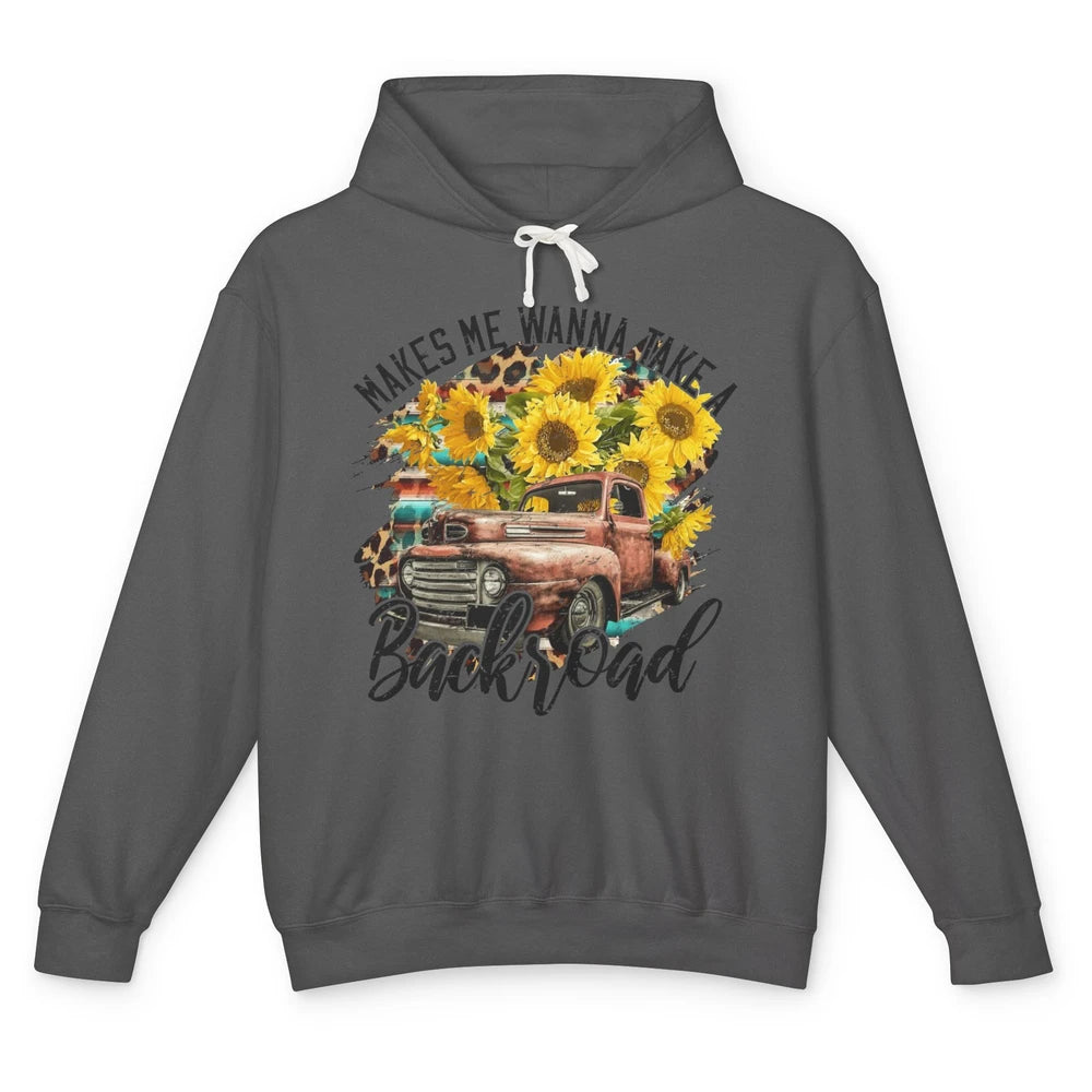 Retro Sunflower Truck Makes Me Wanna Take a Backroad Western Unisex Lightweight Hoodie