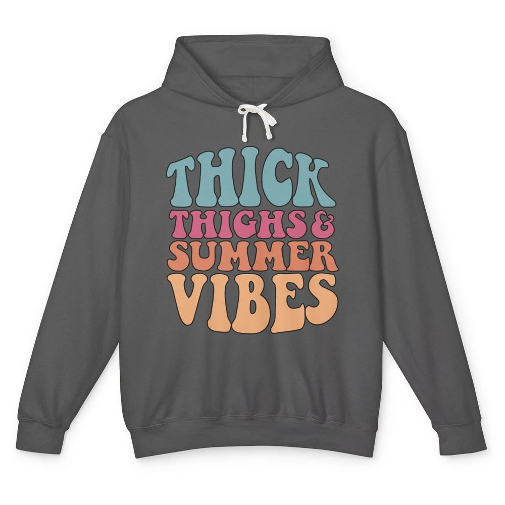 Funny Thick Thighs Summer Vibes Summer Holiday Beach Life Unisex Lightweight Hoodie