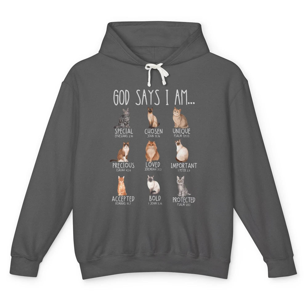 God Says I Am Cat Best Mom Christian Bible Verse Religious Unisex Lightweight Hoodie