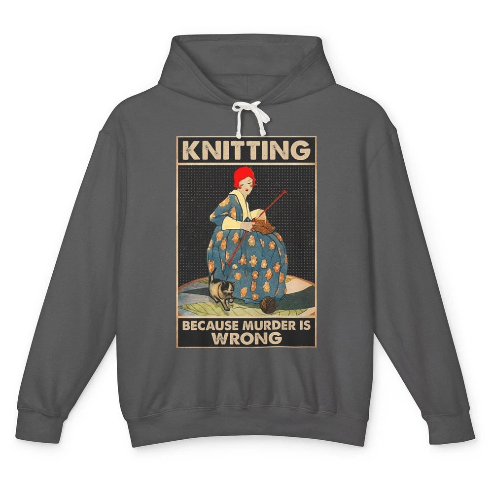 Vintage Knitting Lady Knit Because Murder is Wrong Yarning Unisex Lightweight Hoodie