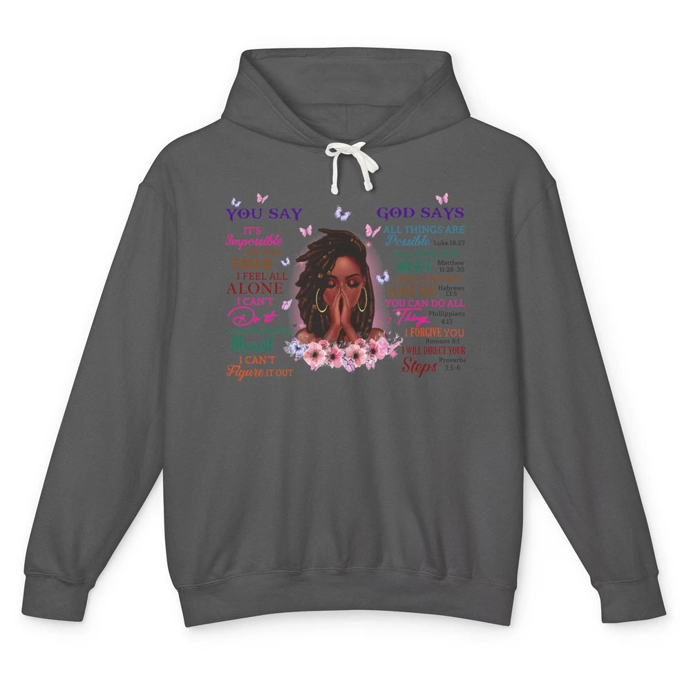 Black Girl God Says I Am Afro Woman African American Women Unisex Lightweight Hoodie