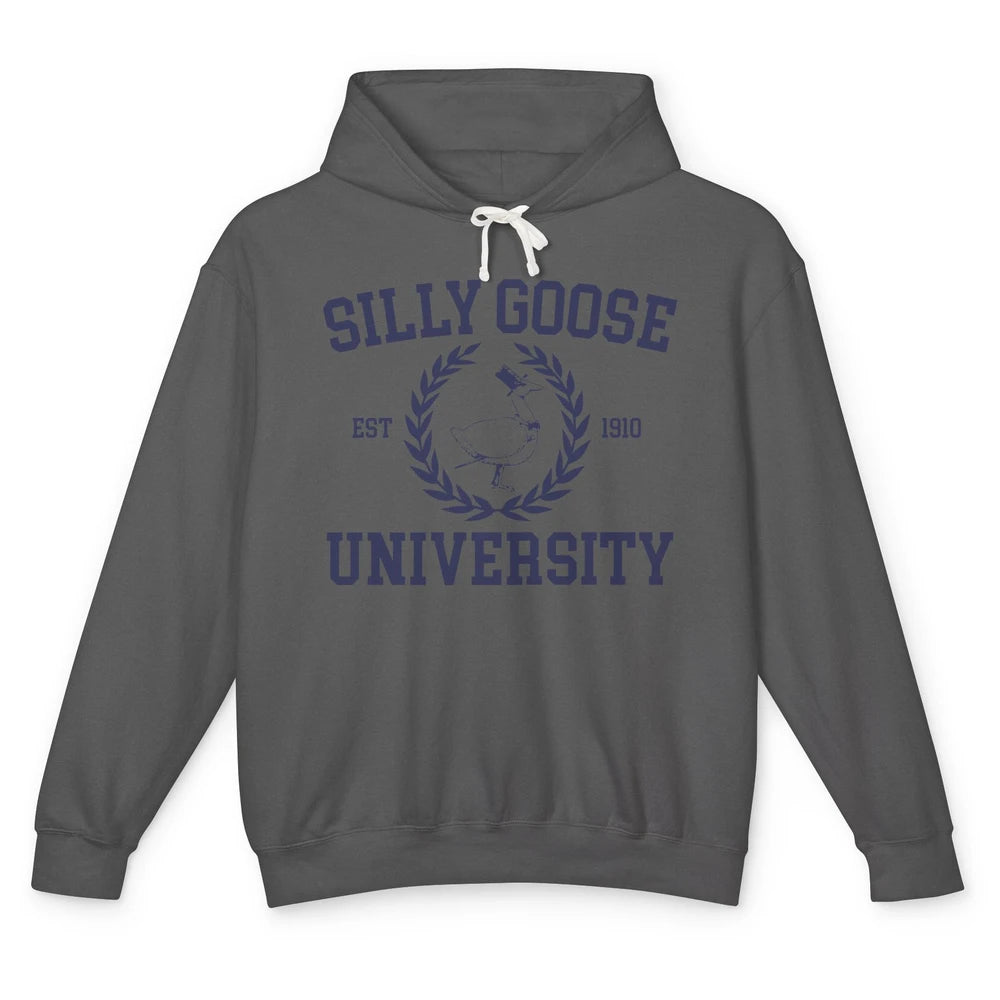 Funny Silly Goose University Est 1910 Silly Goose Sarcastic Unisex Lightweight Hoodie