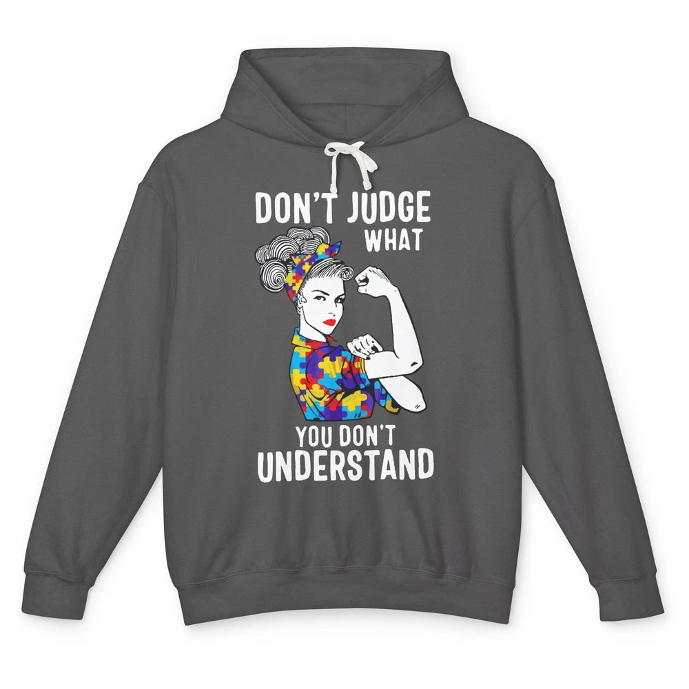 Autism Mom Don't Judge What You Don't Understand Strong Mom Unisex Lightweight Hoodie