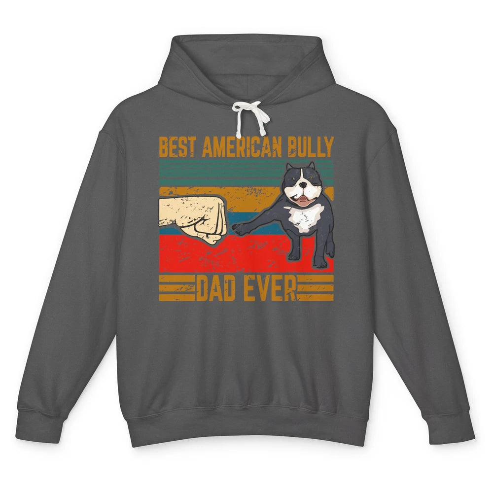 Best American Bully Dad Retro Cute Dog Papa Puppy Vintage Unisex Lightweight Hoodie