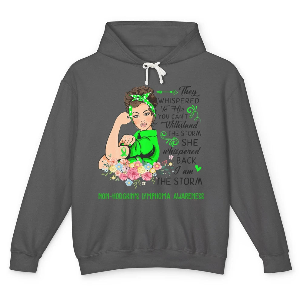 Non-Hodgkin Lymphoma Cancer Warrior The Storm Green Women Unisex Lightweight Hoodie