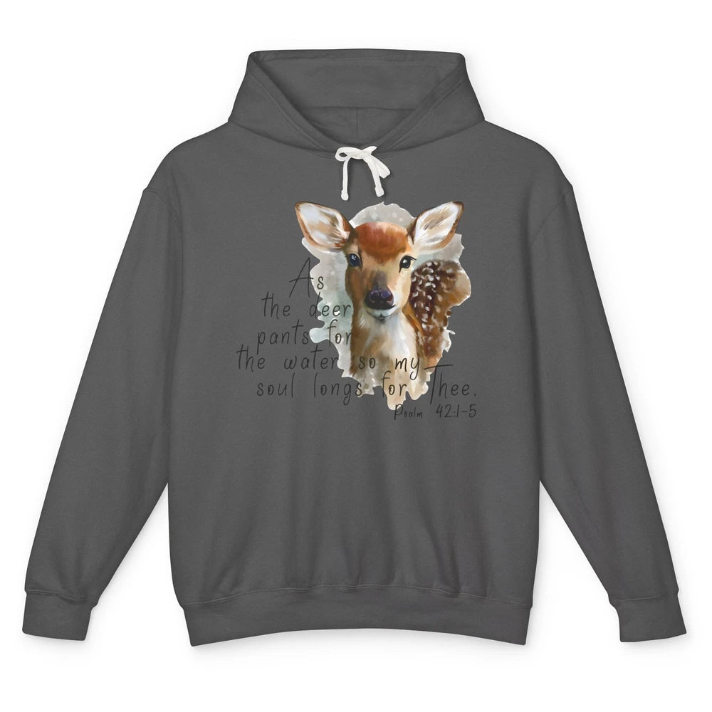 Christian As Deer Pants For The Water Bible Verse Religious Unisex Lightweight Hoodie