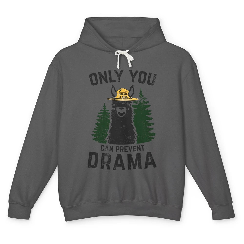 Funny Drama Llama Only You Can Prevent Drama Sarcastic Lover Unisex Lightweight Hoodie