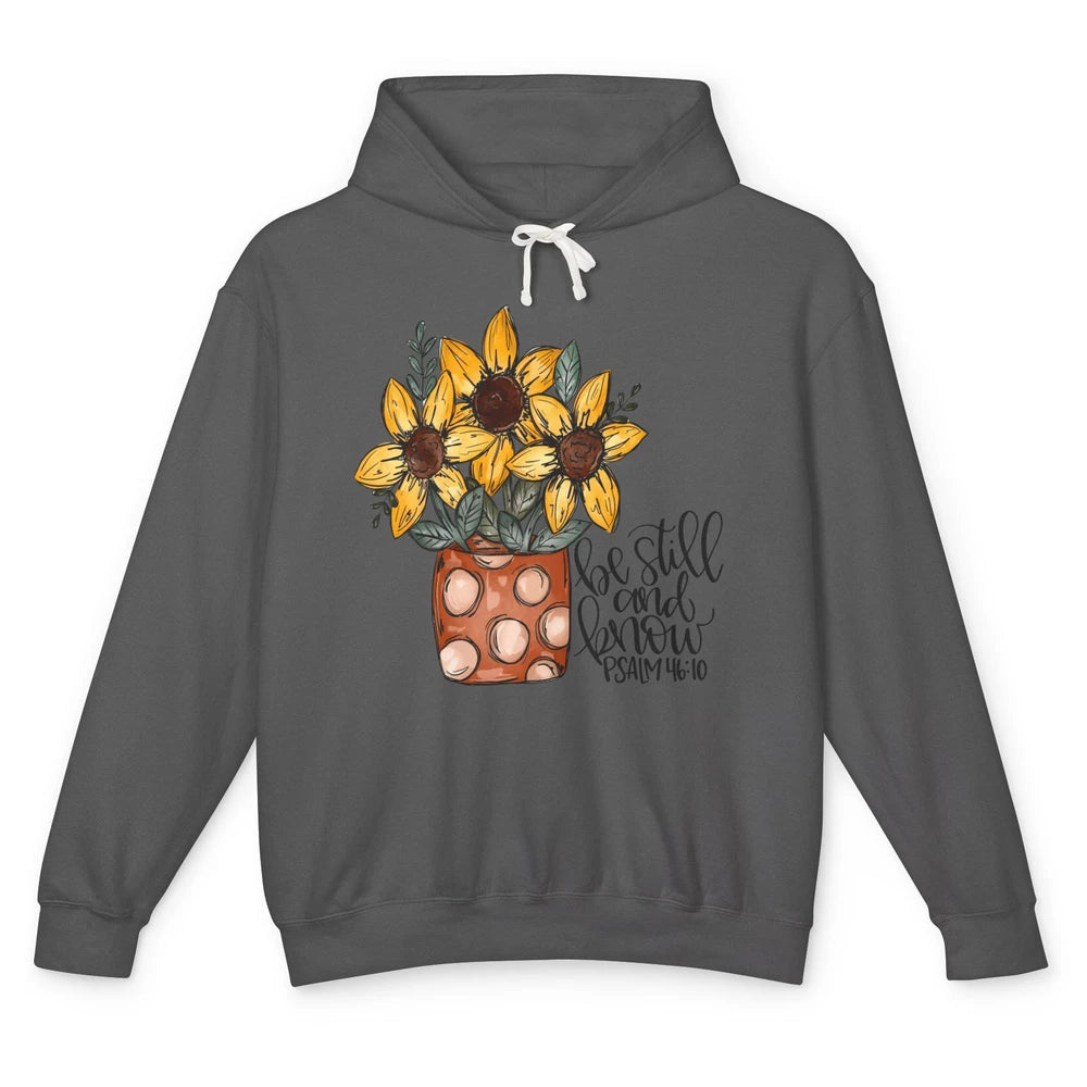 Sunflower Christian Be Still And Know Bible Verse Hand Draw Unisex Lightweight Hoodie