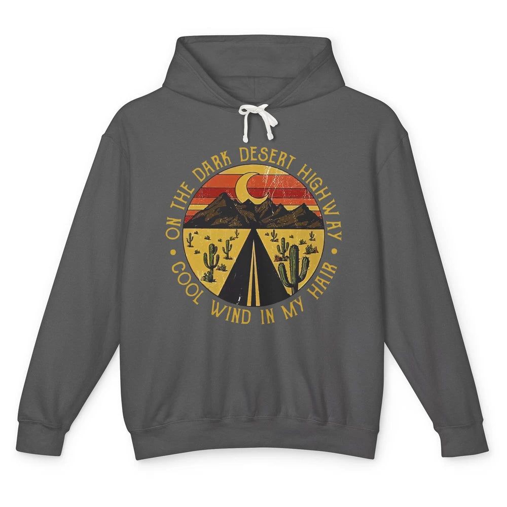 Highway Desert Sunset Wind On My Hair Western Country Girls Unisex Lightweight Hoodie