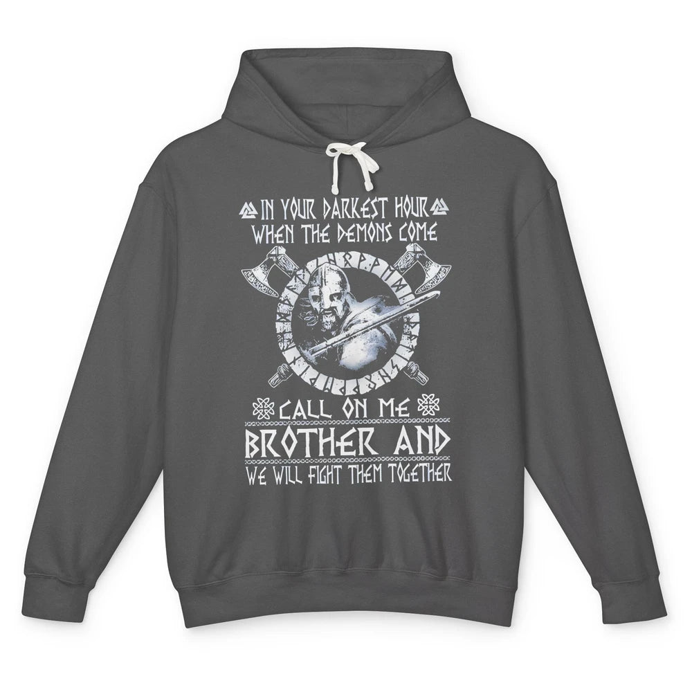 Knight Templar In Darkest Hour Demon Come Call On Me Brother Unisex Lightweight Hoodie