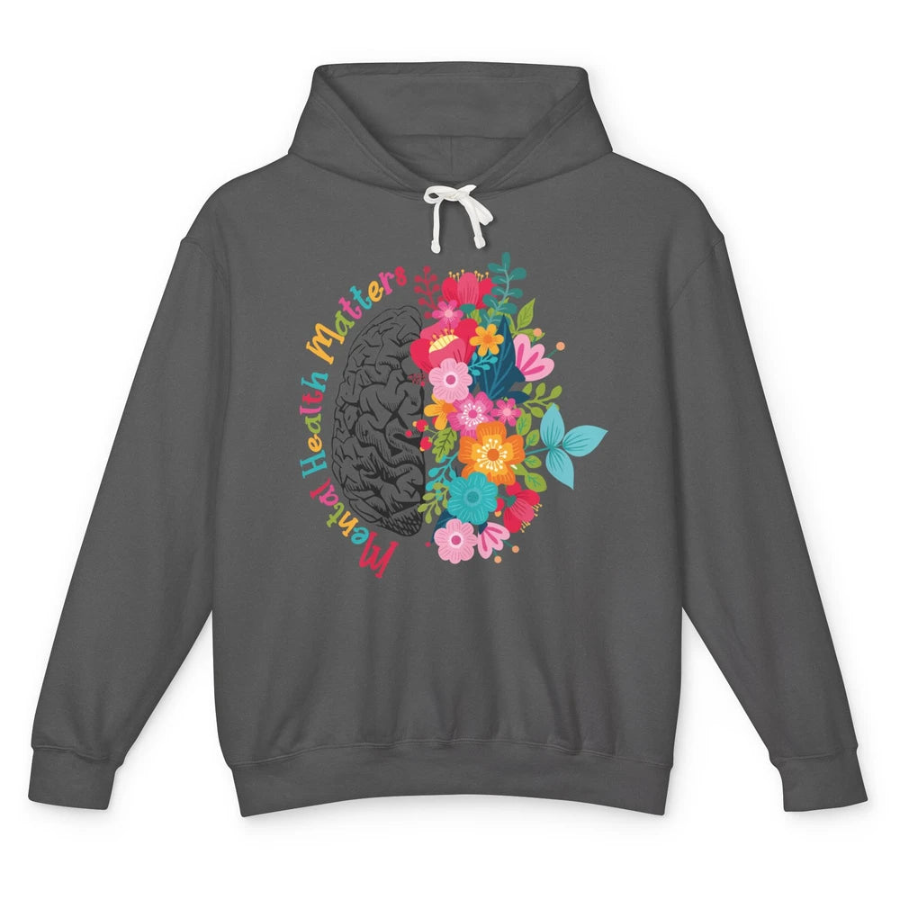 Mental Health Matters Human Brain Flower Bloom Mental Health Unisex Lightweight Hoodie