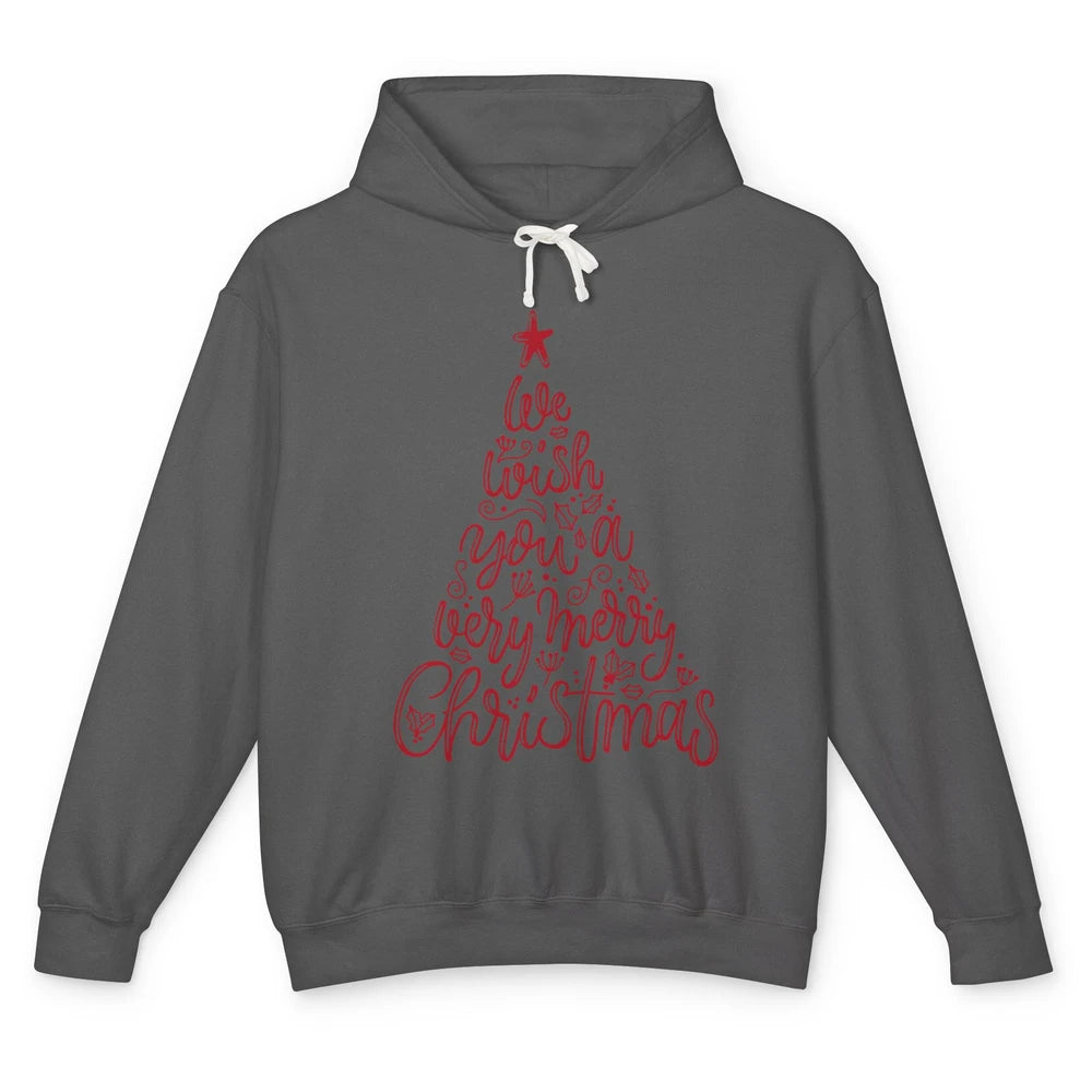 Funny Christmas Tree We Wish You A Merry Christmas Unisex Lightweight Hoodie