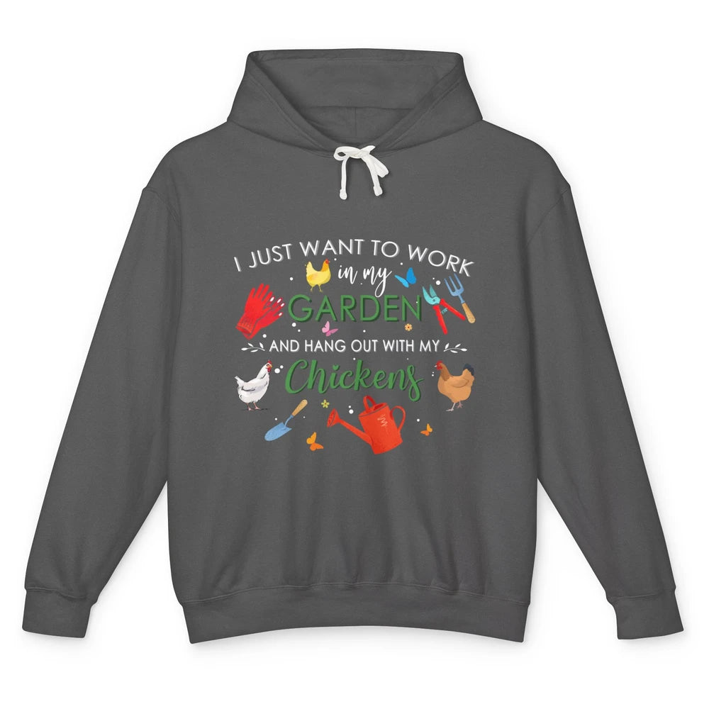 Work In My Garden And Hang Out With Chickens Hen Farming Unisex Lightweight Hoodie