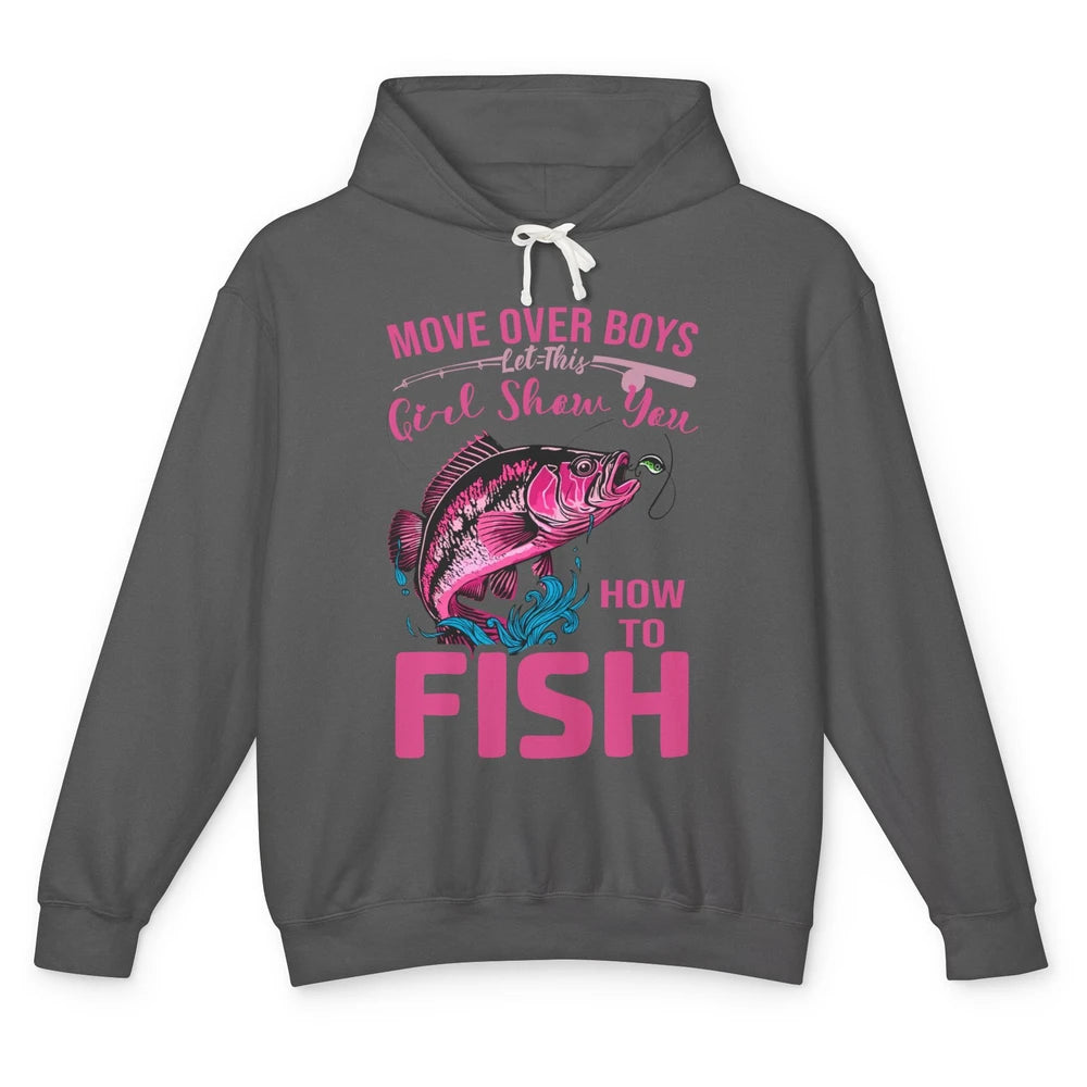 Bass Fishing Girl Show How To Fish Reel Girls Fish Fisherman Unisex Lightweight Hoodie