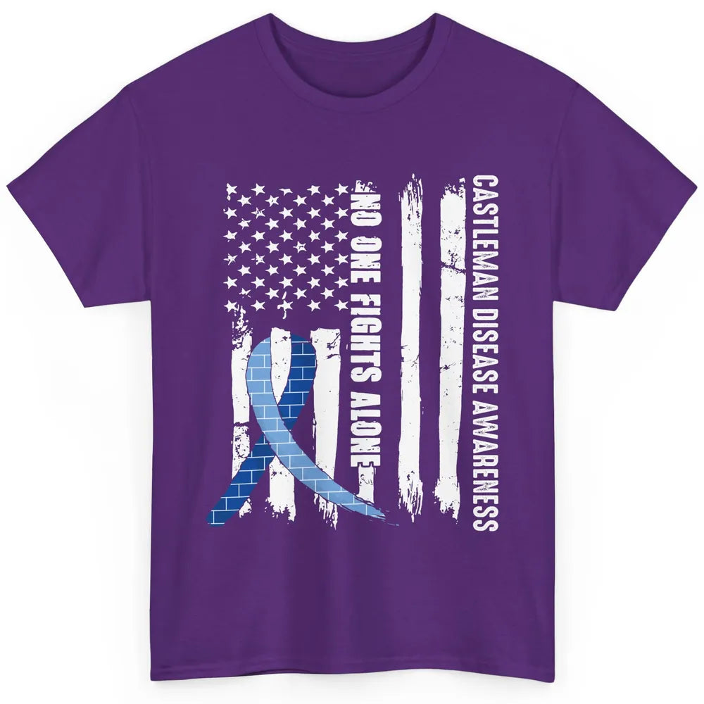 Castleman Disease Awareness Blue Ribbon No One Fight Alone Classic Unisex T-Shirt