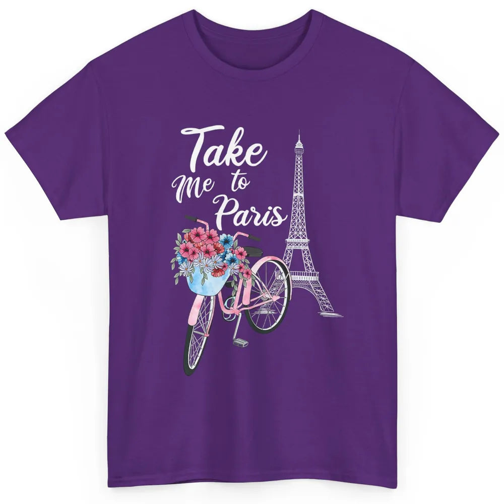 Take Me To Paris France Floral Minimal Eiffel Tower Travel Classic Unisex T-Shirt