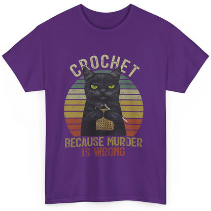 Vintage Black Cat Crochet Because Murder is Wrong Yarning Classic Unisex T-Shirt