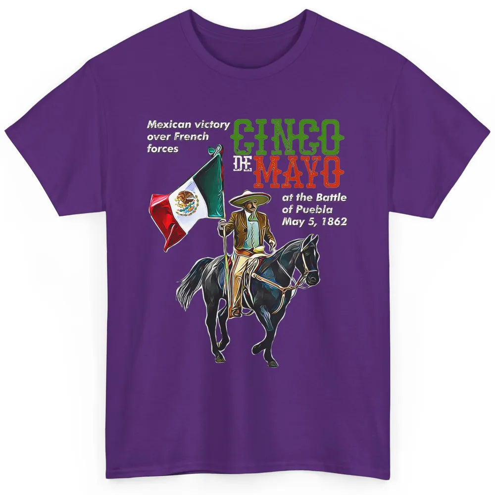 Battle Puebla May 5 1862 Cinco De Mayo Party Fiesta Mexican Classic Unisex T-Shirt