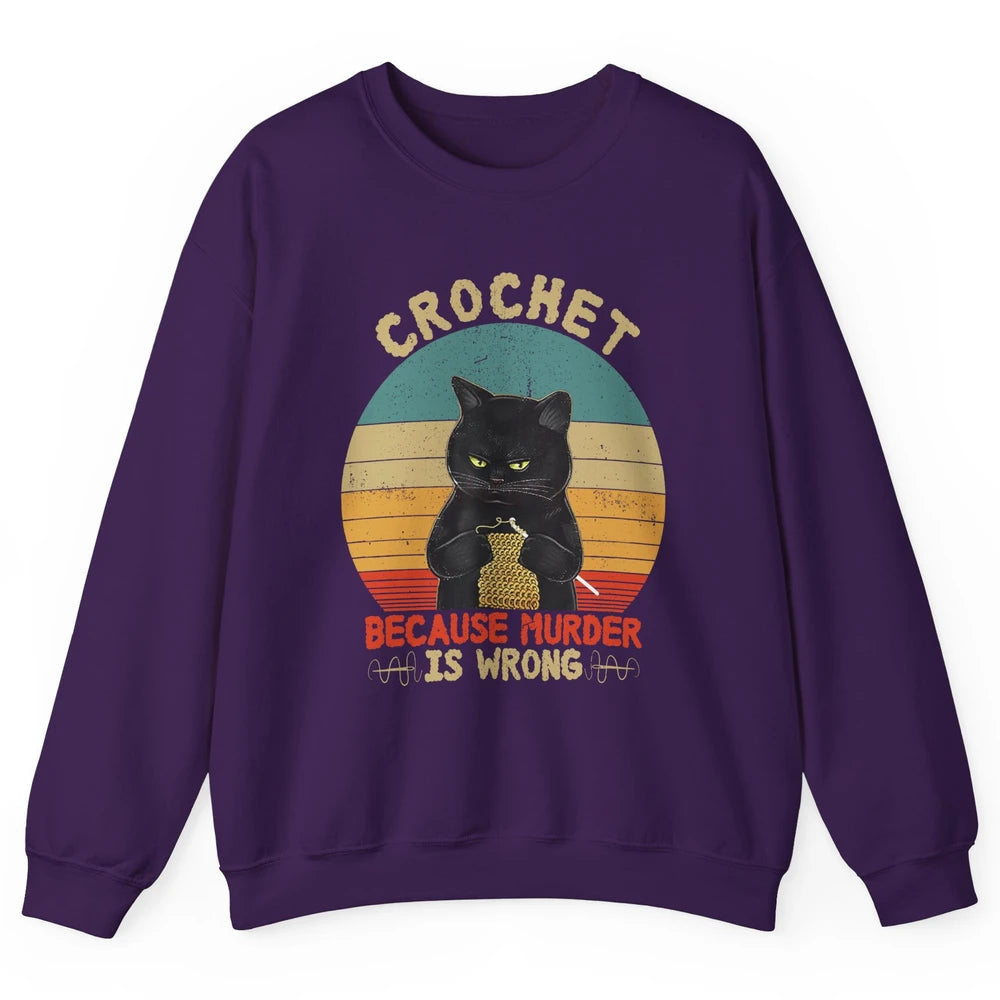 Black Cat Crochet Because Murder Is Wrong Knitting Retro Unisex Crewneck Sweatshirt