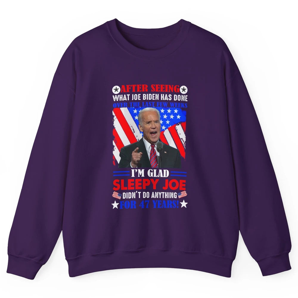 US Flag Joe Biden Didn't Do Anything 47 Years Anti Liberals Unisex Crewneck Sweatshirt