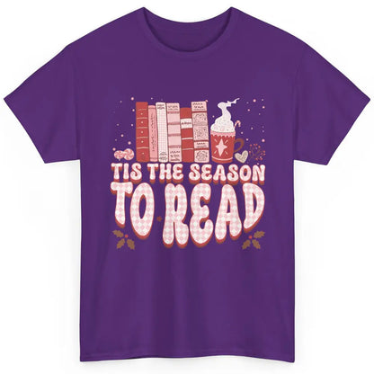 Tis The Season To Read Retro Christmas Book Reader Book Nerd Classic Unisex T-Shirt