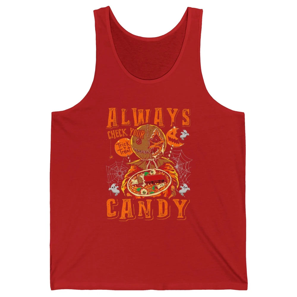 Always Check Your Candy Trick Treat Pumpkin Spooky Halloween Unisex Jersey Tank