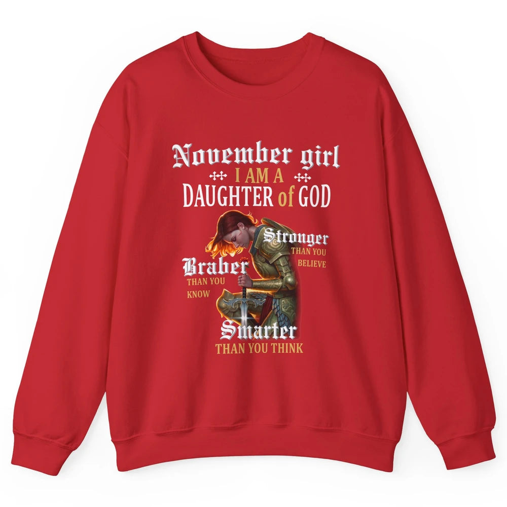 Birthday November Girl I'm A Daughter Of God Birthday Gift Unisex Crewneck Sweatshirt